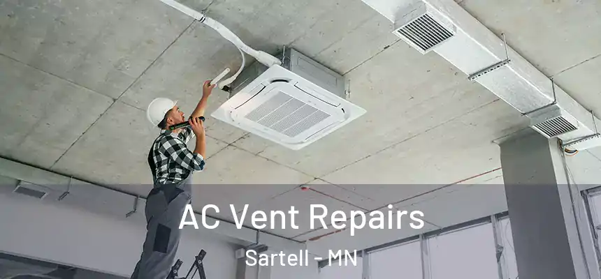  AC Vent Repairs Sartell - MN