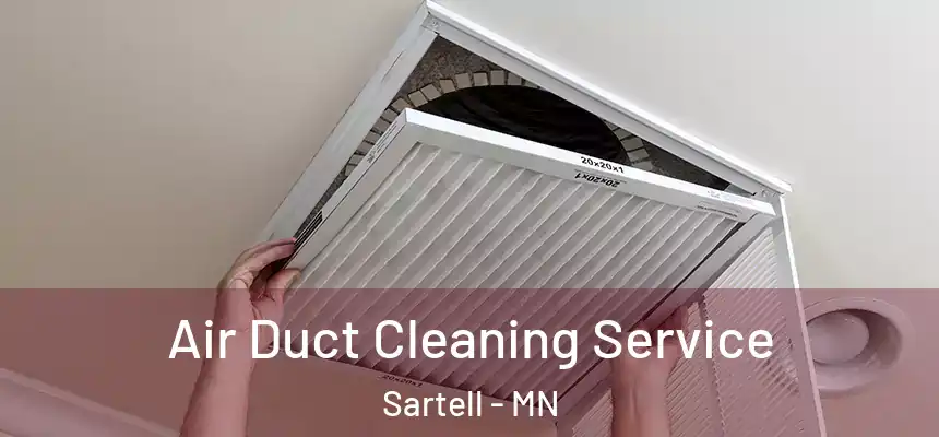  Air Duct Cleaning Service Sartell - MN
