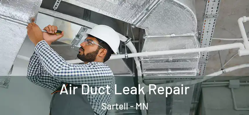  Air Duct Leak Repair Sartell - MN