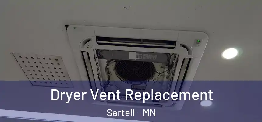  Dryer Vent Replacement Sartell - MN