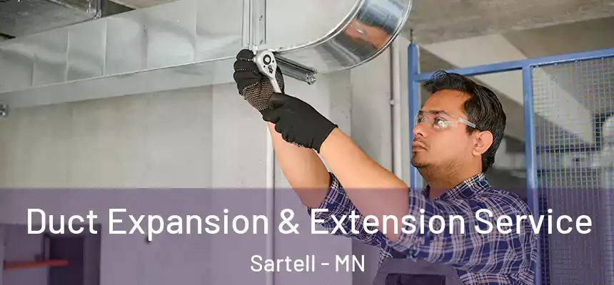  Duct Expansion & Extension Service Sartell - MN