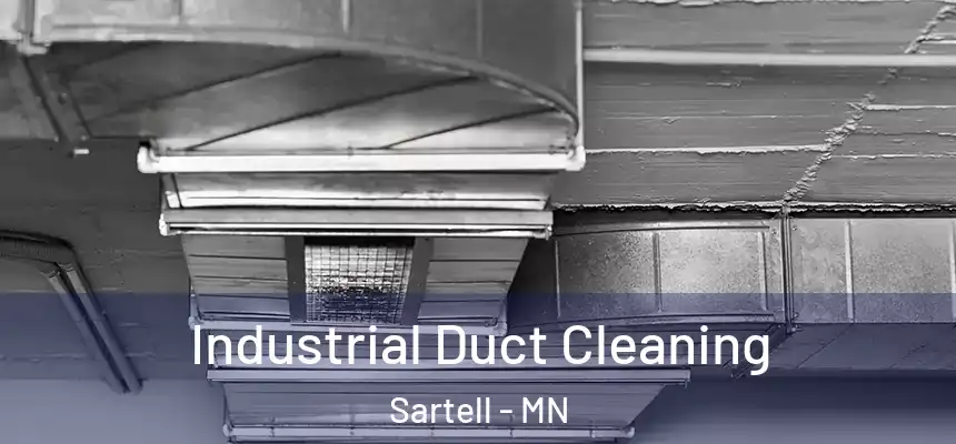  Industrial Duct Cleaning Sartell - MN