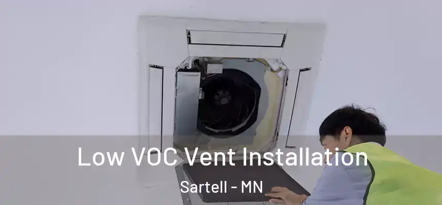  Low VOC Vent Installation Sartell - MN