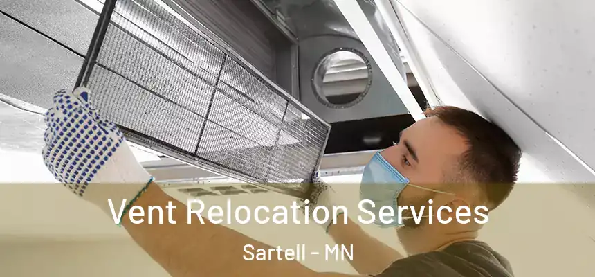  Vent Relocation Services Sartell - MN