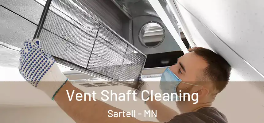  Vent Shaft Cleaning Sartell - MN